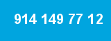 914 149 77 12 914 149 77 12